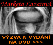 Výzva k vydání Markety Lazarové na DVD